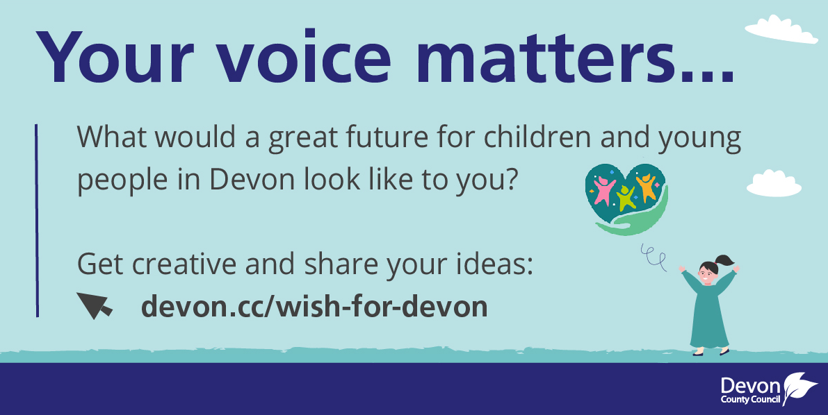Making a Child Friendly Devon – Wish for Devon