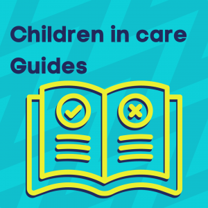 A graphic showing a book with the text "Children in care guides"